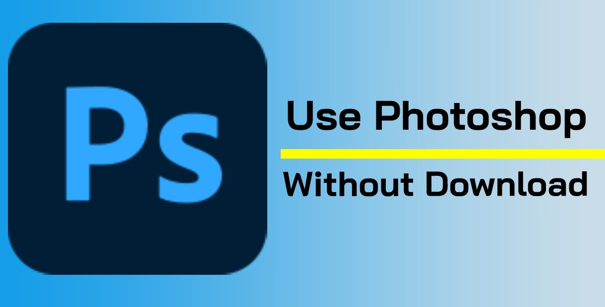 use photoshop online free without download